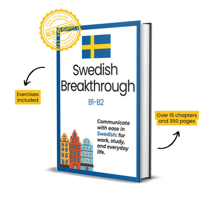 Swedish Breakthrough (B1-B2)