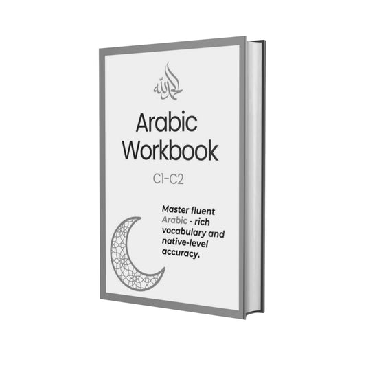 Arabic Workbook (C1-C2)