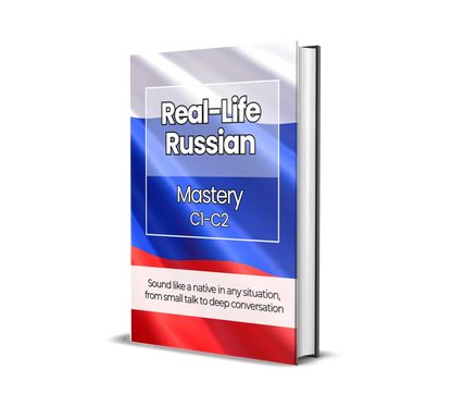 The Complete Real-Life Russian Course (A1-C2)