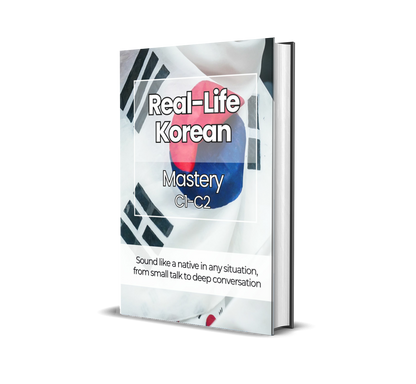 The Complete Real-Life Korean Course (A1-C2)