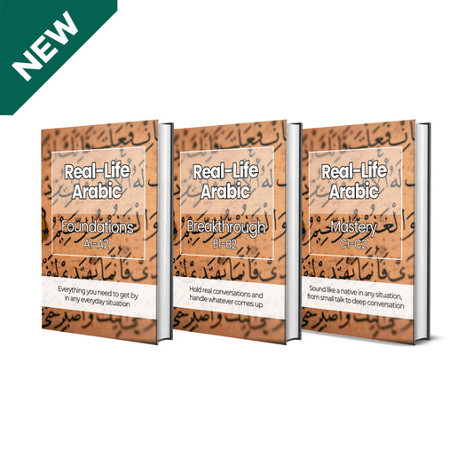 The Complete Real-Life Arabic Course (A1-C2)