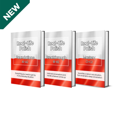 The Complete Real-Life Polish Course (A1-C2)