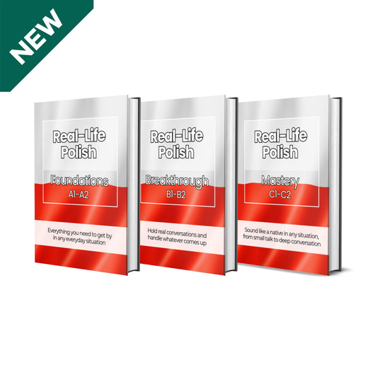 The Complete Real-Life Polish Course (A1-C2)
