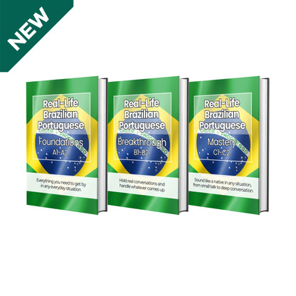 The Complete Real-Life Brazilian Portuguese Course (A1-C2)